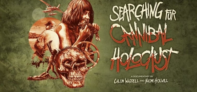 Searching for Cannibal Holocaust