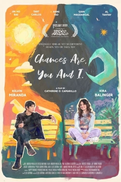 Chances Are, You and I